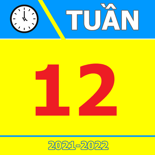 TKB Tuần 12 (từ 18/10 đến 24/10, năm học 2021-2022)